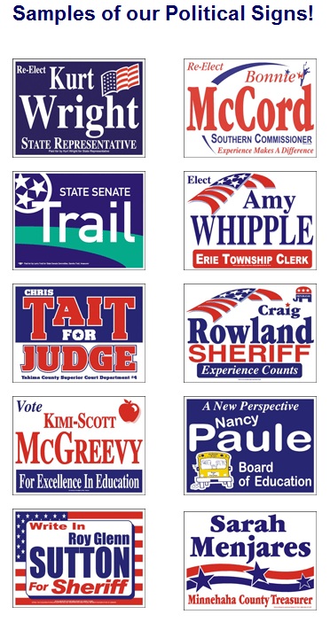 Political Yard Sign samples